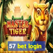 57 bet login